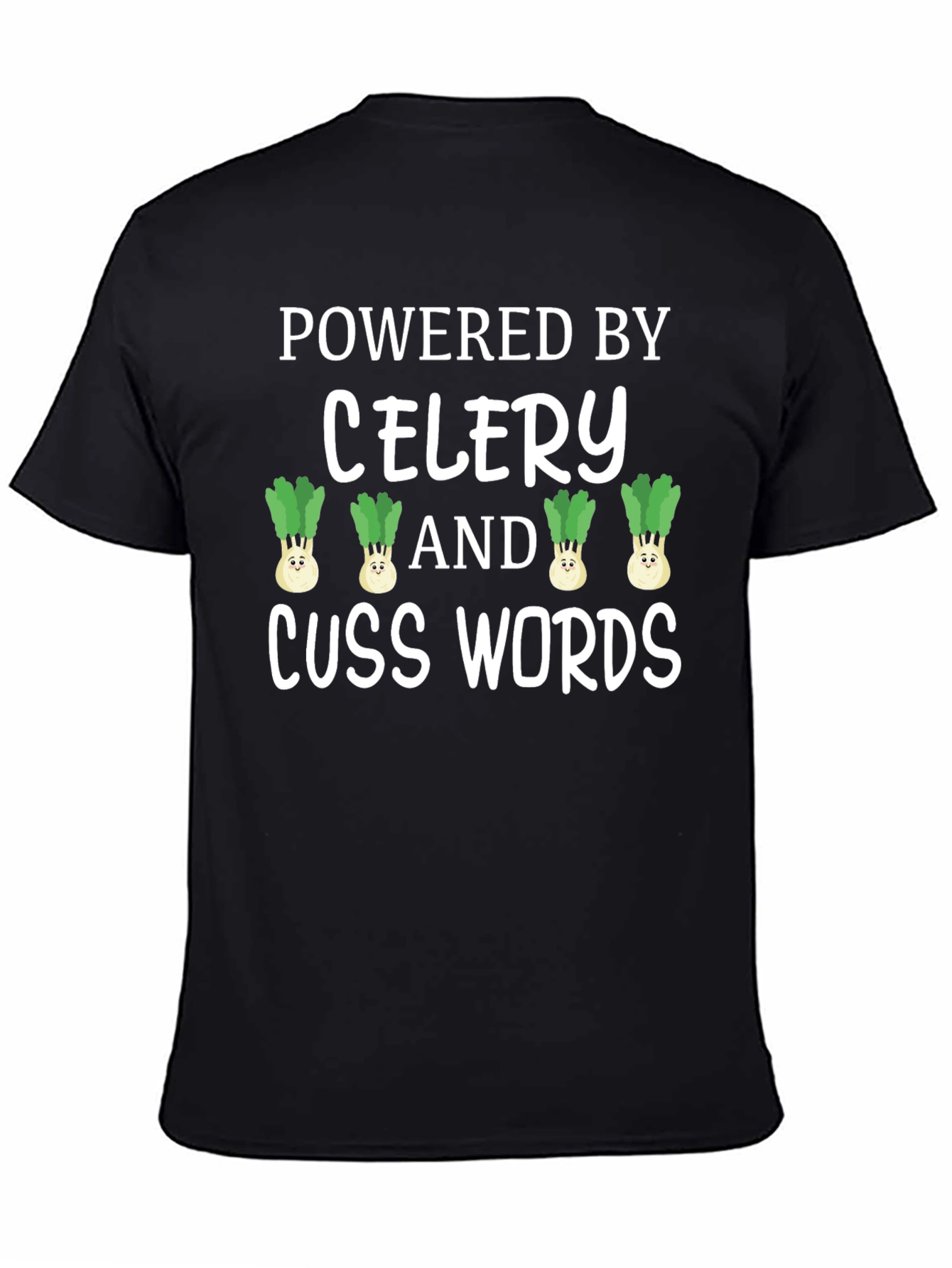 Powered By Celery & Cuss Words T-Shirt