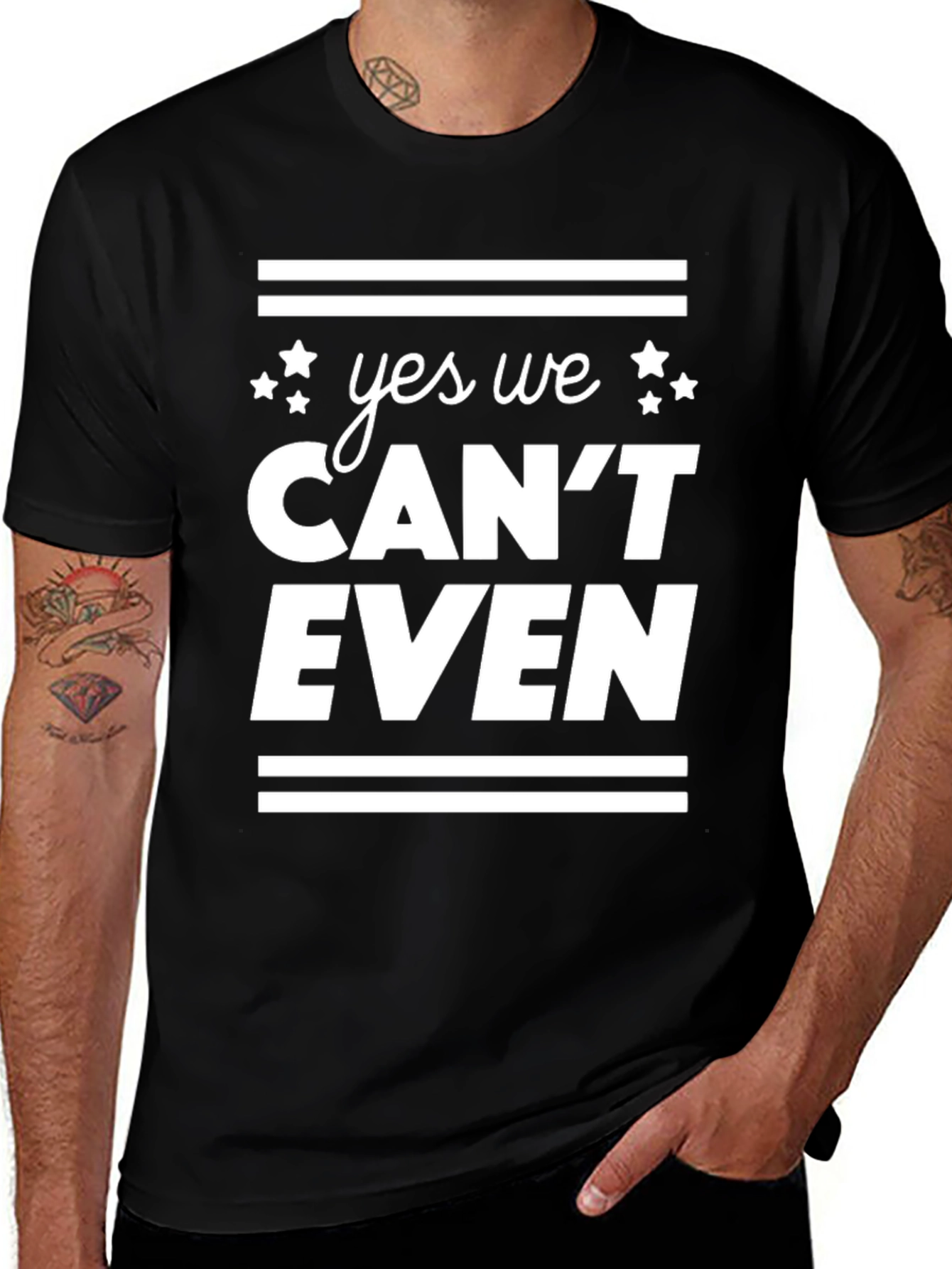 Yes We Cant Even Funny Graphic Tee
