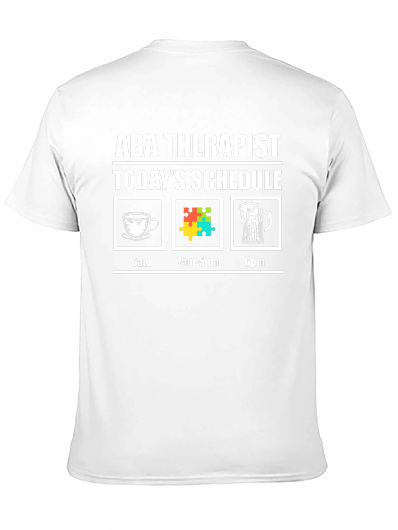 ABA Therapist Schedule Graphic T-Shirt