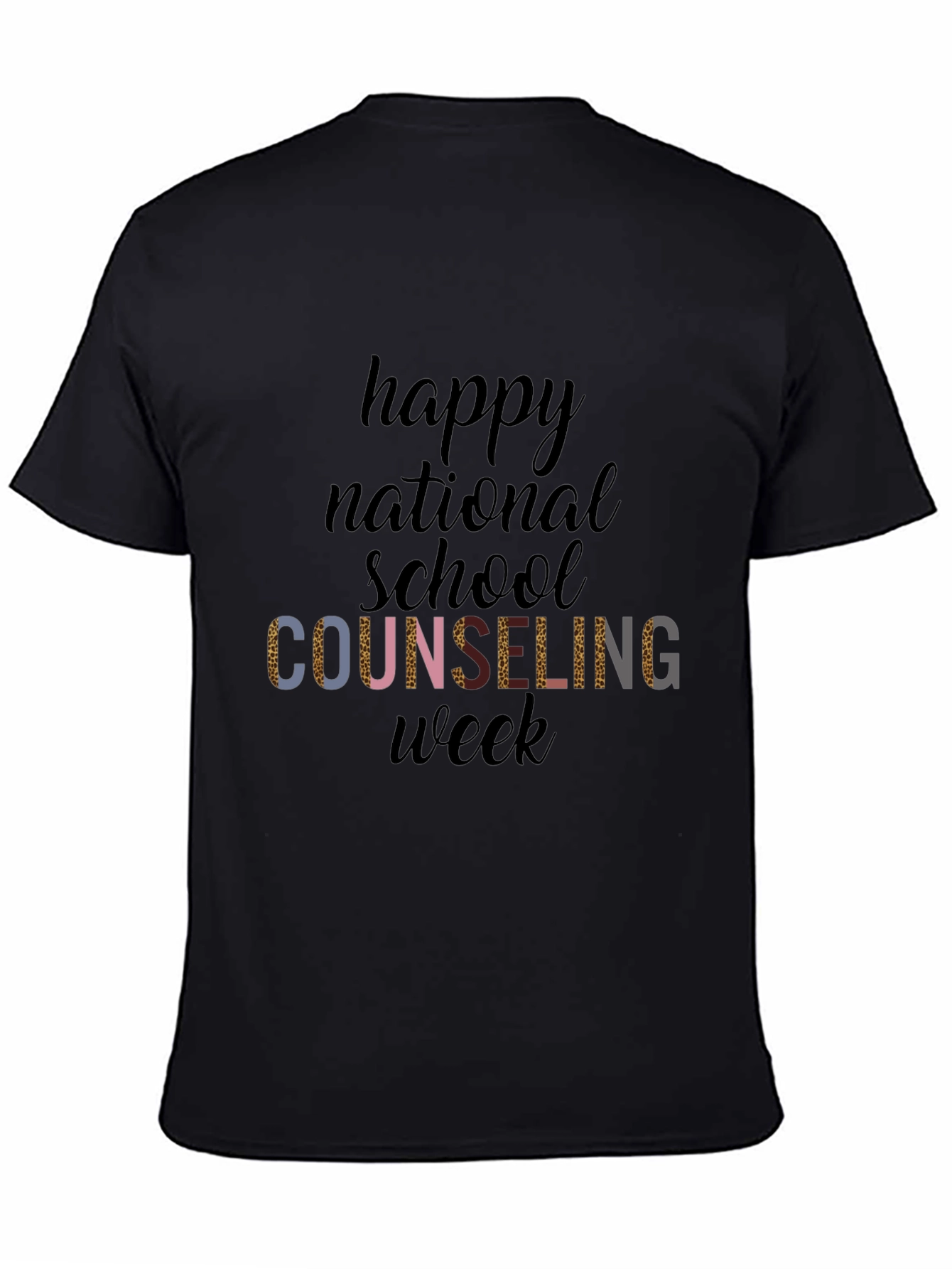 Happy National School Counseling Week Black T-Shirt