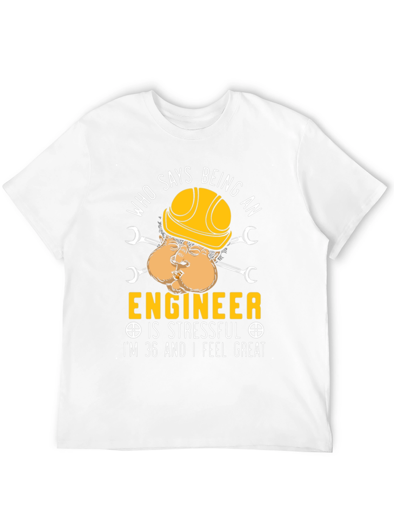 Funny Engineer T-Shirt - 36 and Feeling Great!