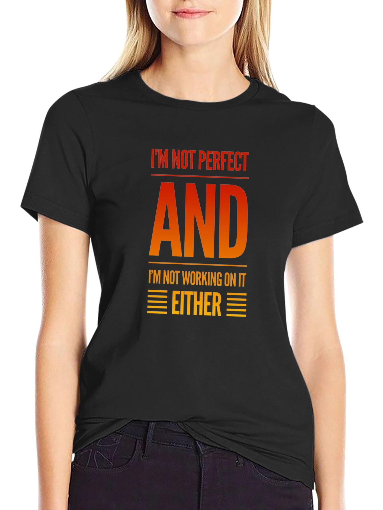 Funny Graphic T-Shirt - Im Not Perfect