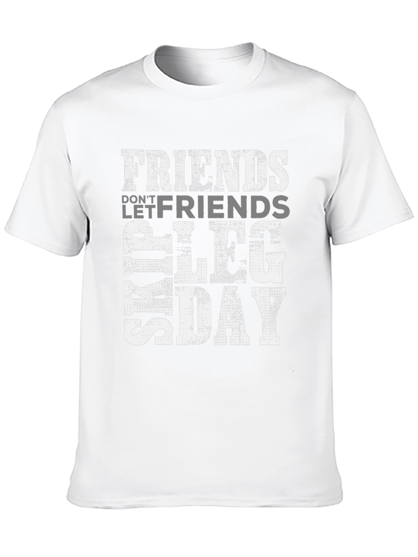 Friends Dont Let Friends Skip Leg Day Graphic Tee