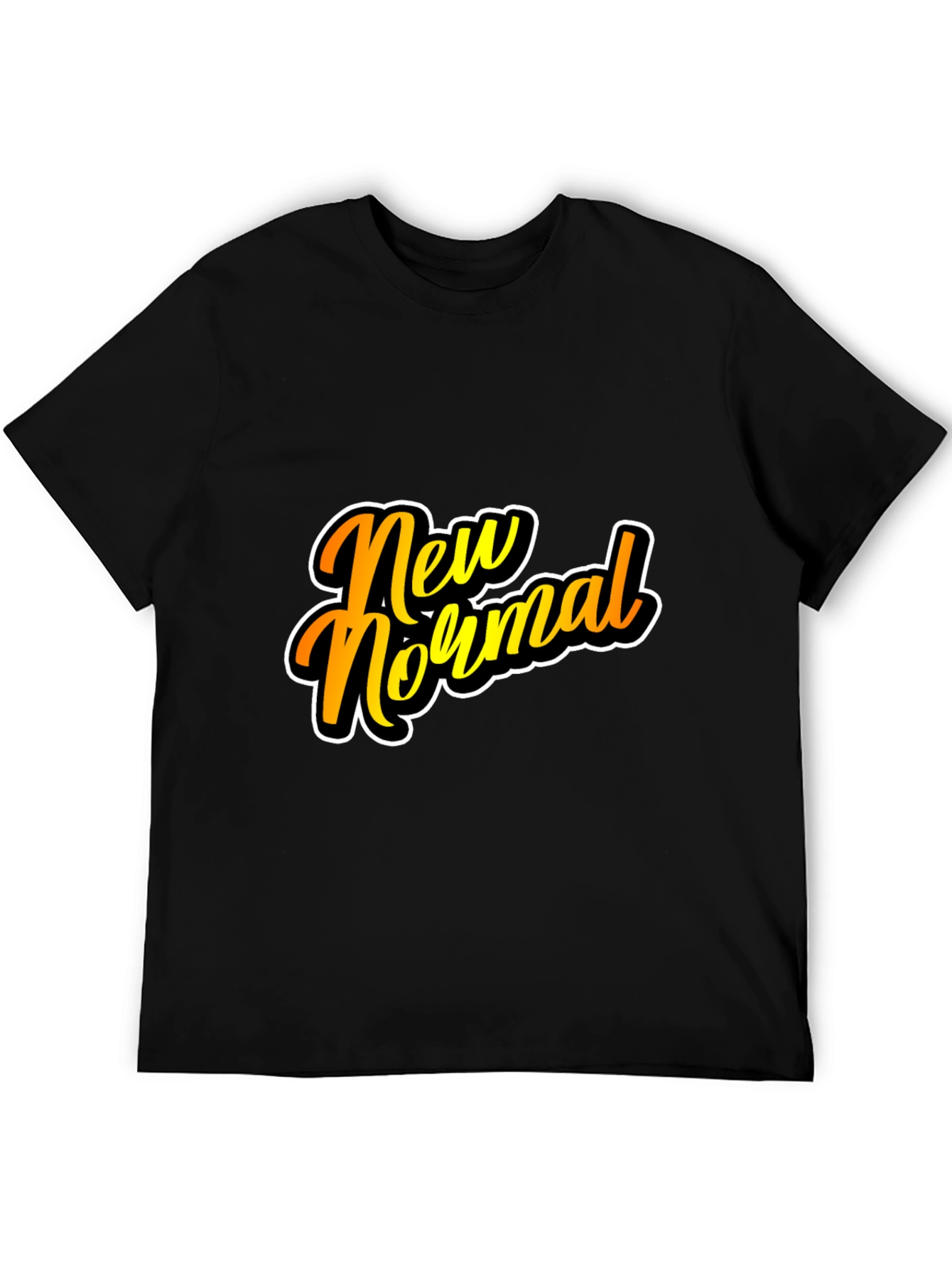 New Normal T-Shirt - Trendy Slogan Tee