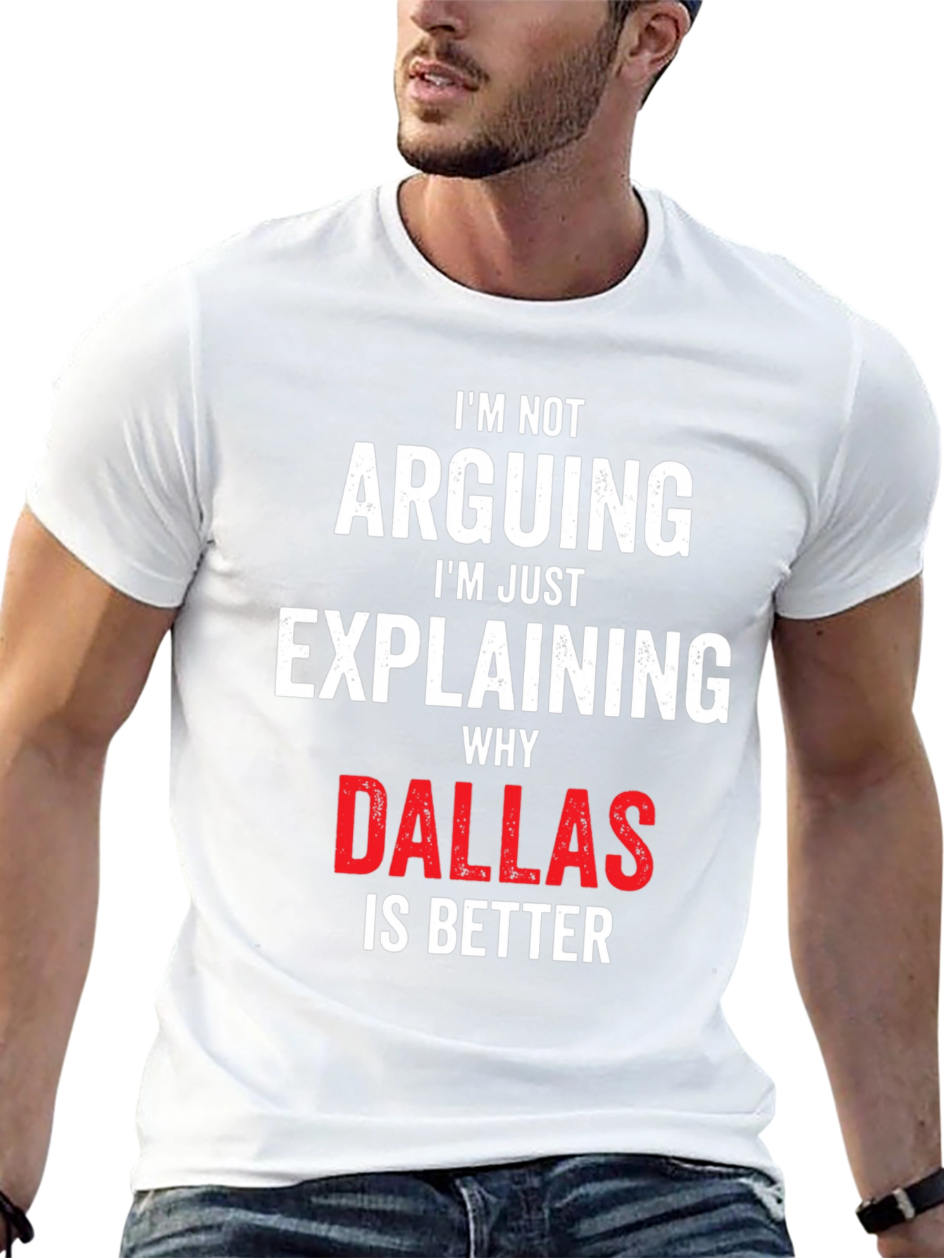 Dallas is Better T-Shirt