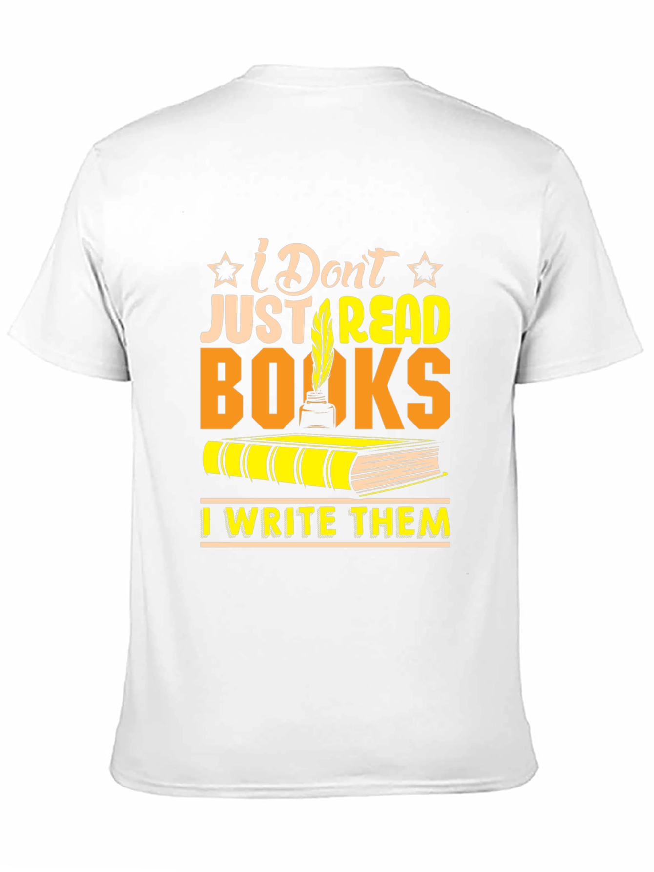 I Dont Just Read Books T-Shirt