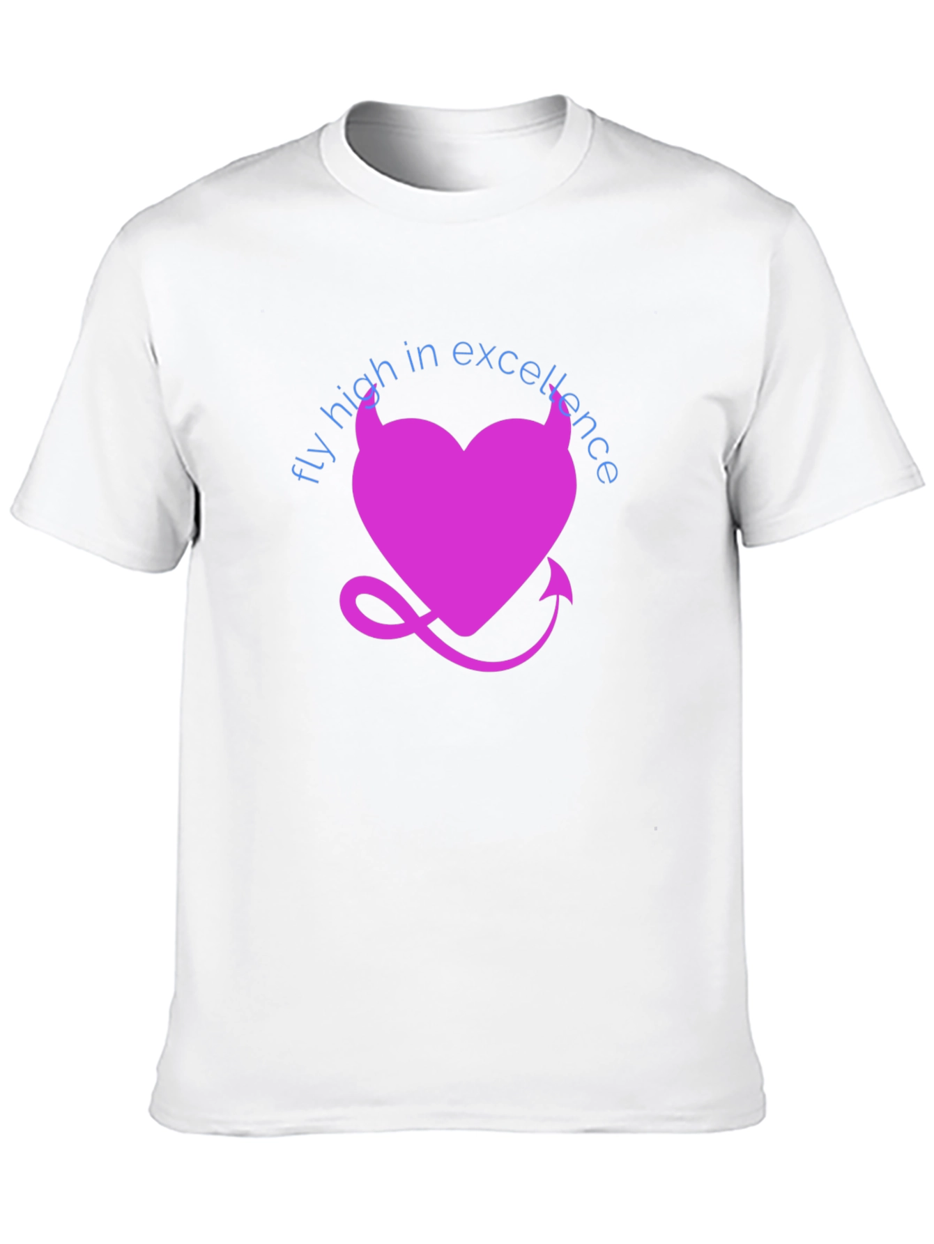 Fly High in Excellence T-Shirt - Devil Heart Design