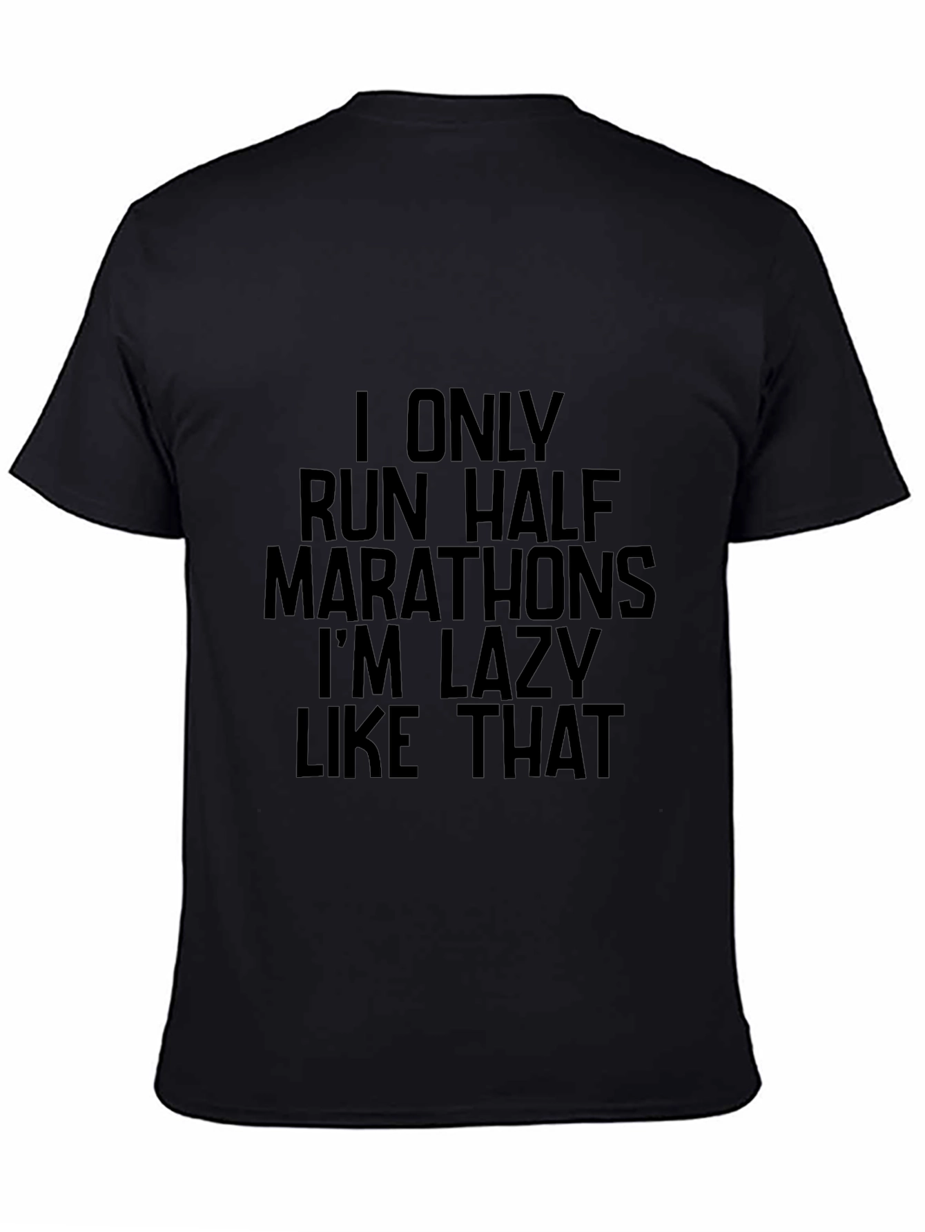 Lazy Runners Half Marathon T-Shirt
