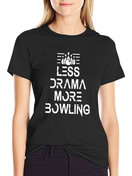 Less Drama More Bowling Black T-Shirt