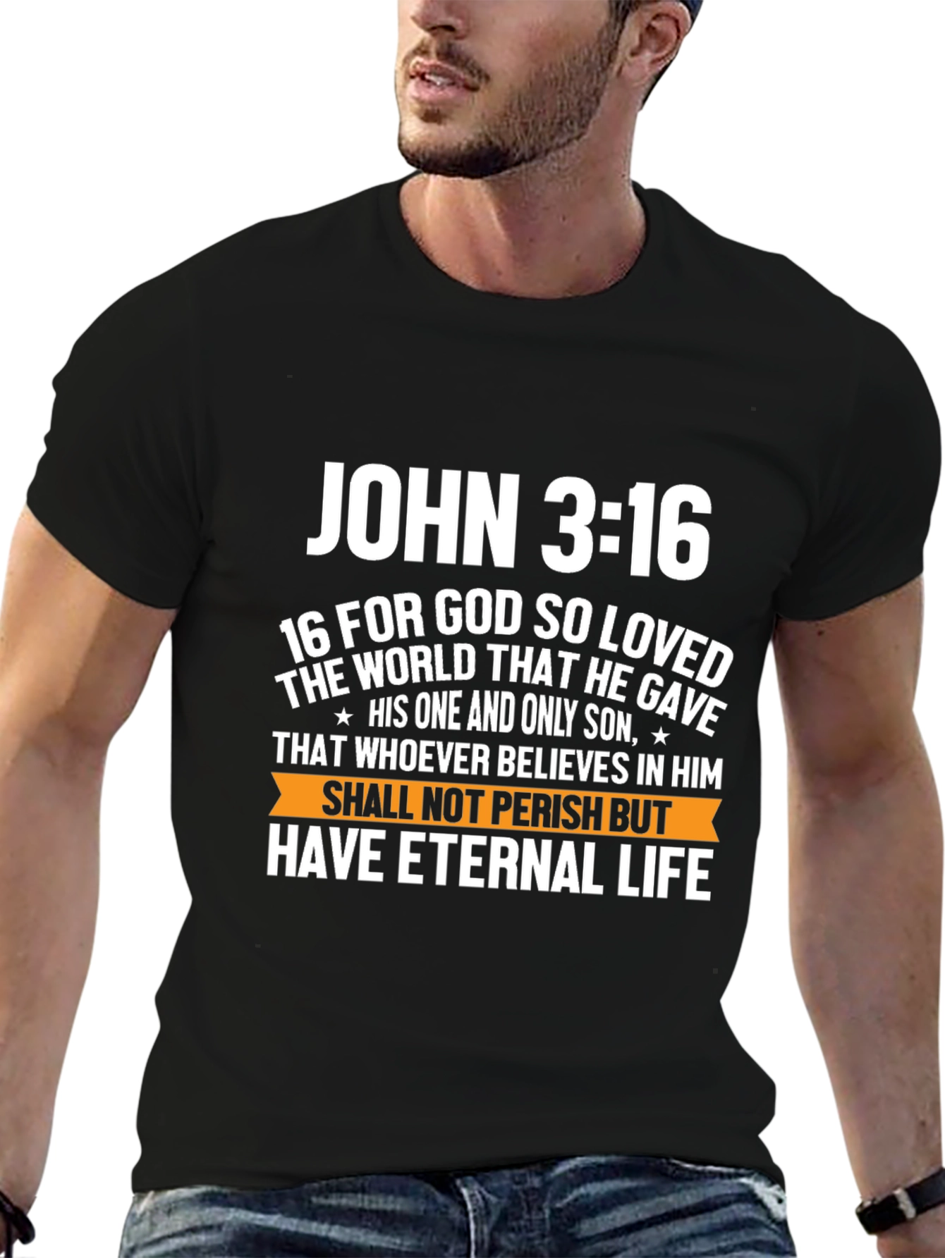 John 3:16 Graphic T-Shirt - Eternal Life Design