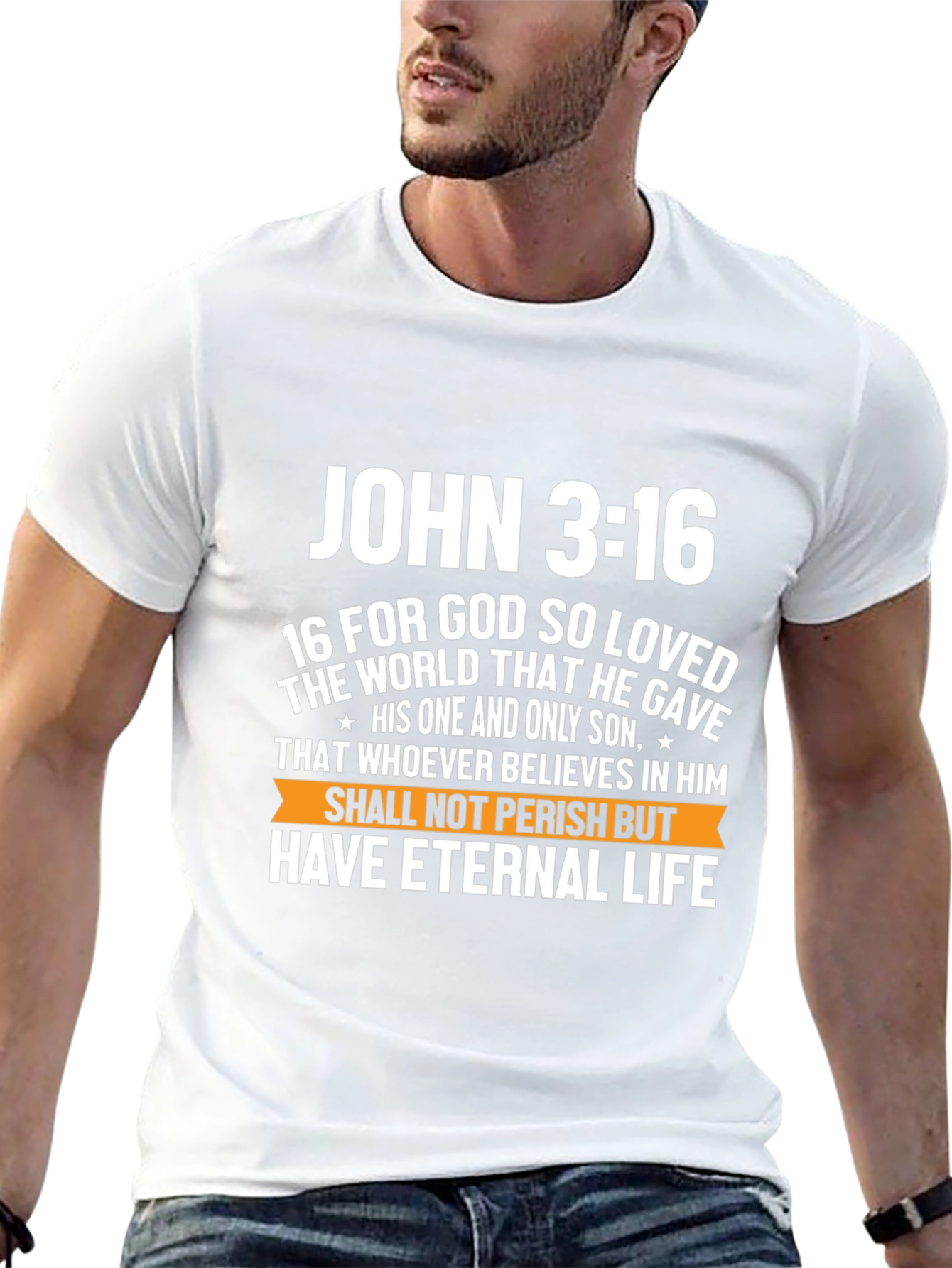 John 3:16 Graphic T-Shirt - Eternal Life Design