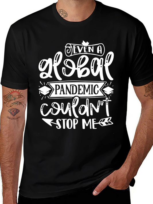 Global Pandemic Graduation T-Shirt