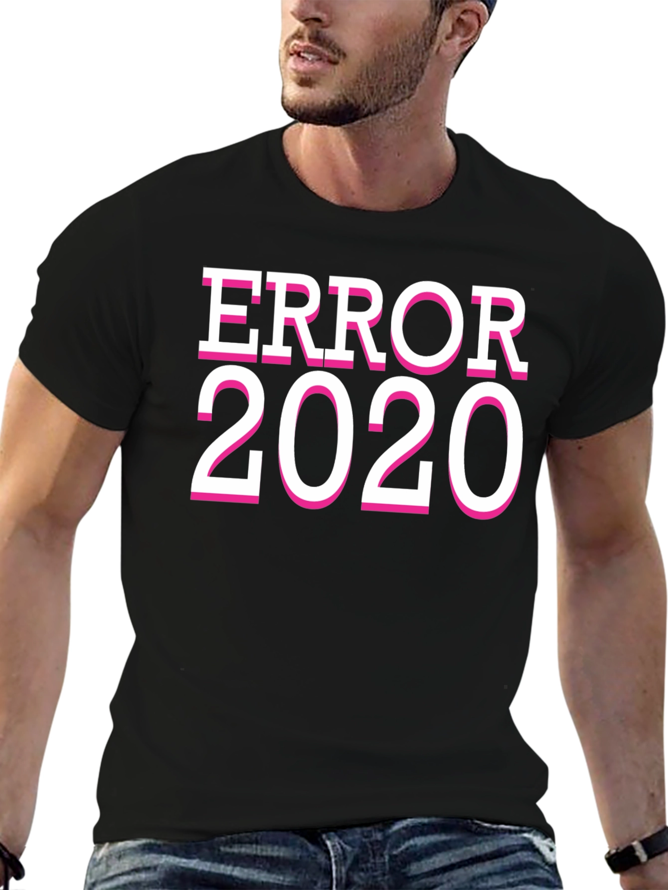 Error 2020 Graphic T-Shirt