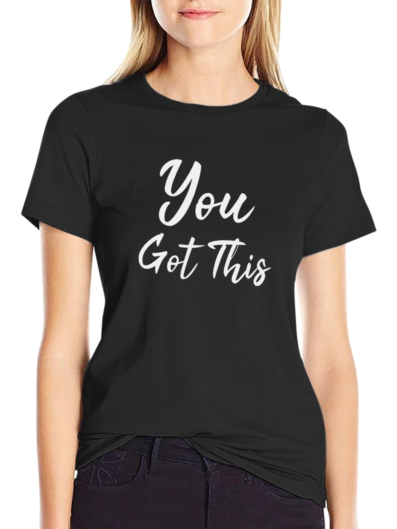 You Got This T-Shirt - Motivational Graphic Tee