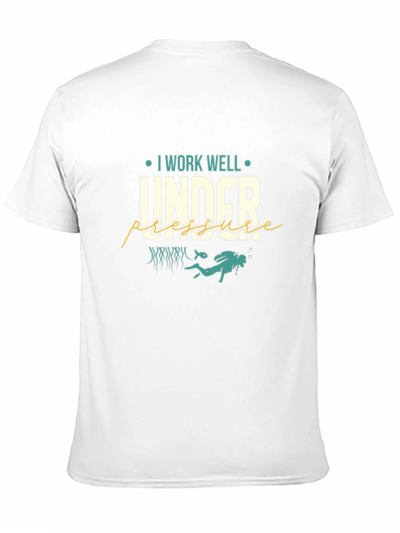 I Work Well Under Pressure Diver T-Shirt