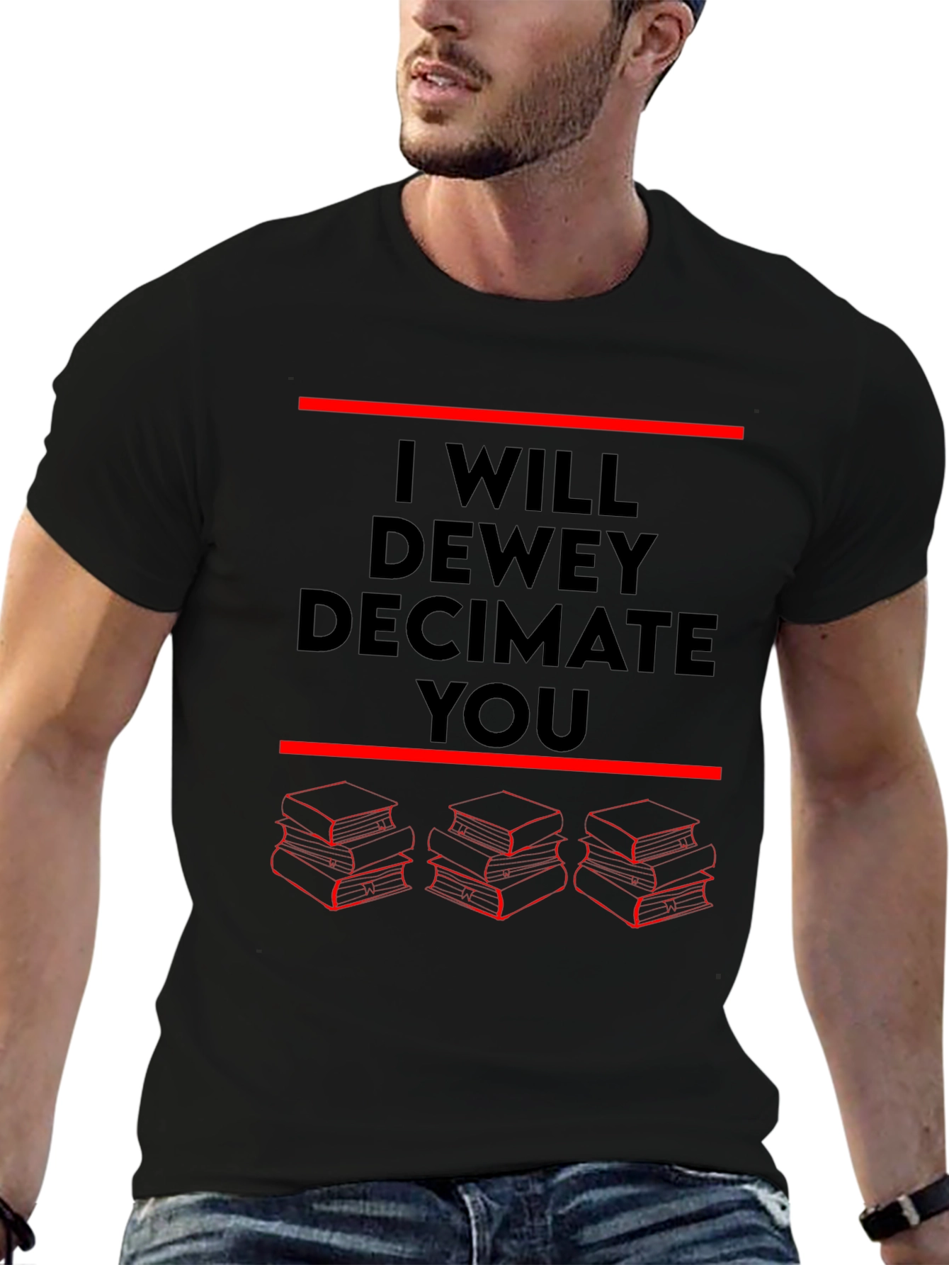 I Will Dewey Decimate You T-Shirt