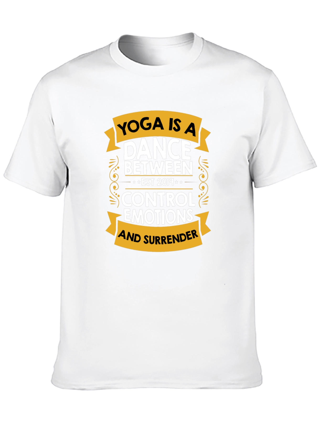 Yoga Dance T-Shirt - Control Emotions & Surrender