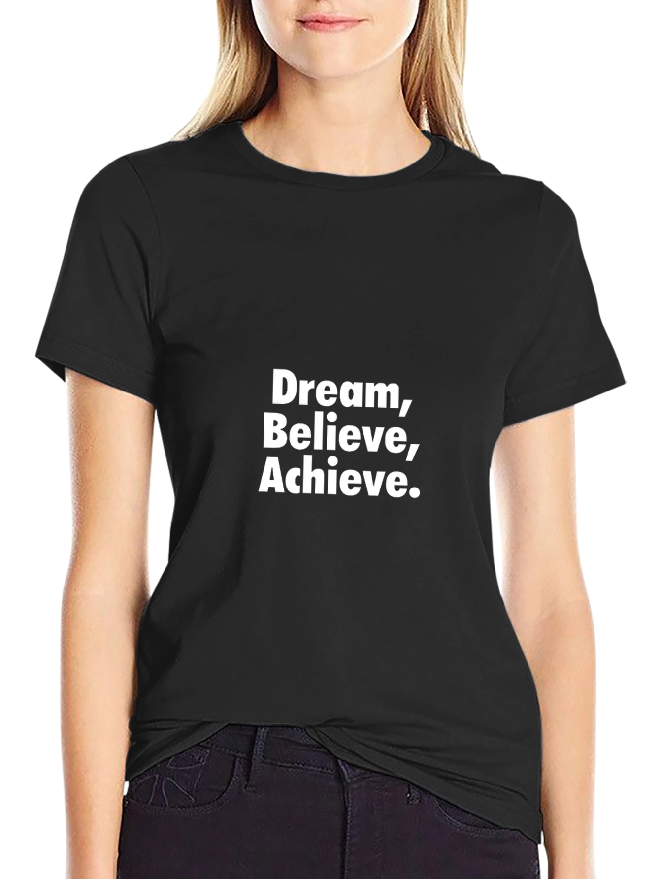 Dream Believe Achieve Black T-Shirt