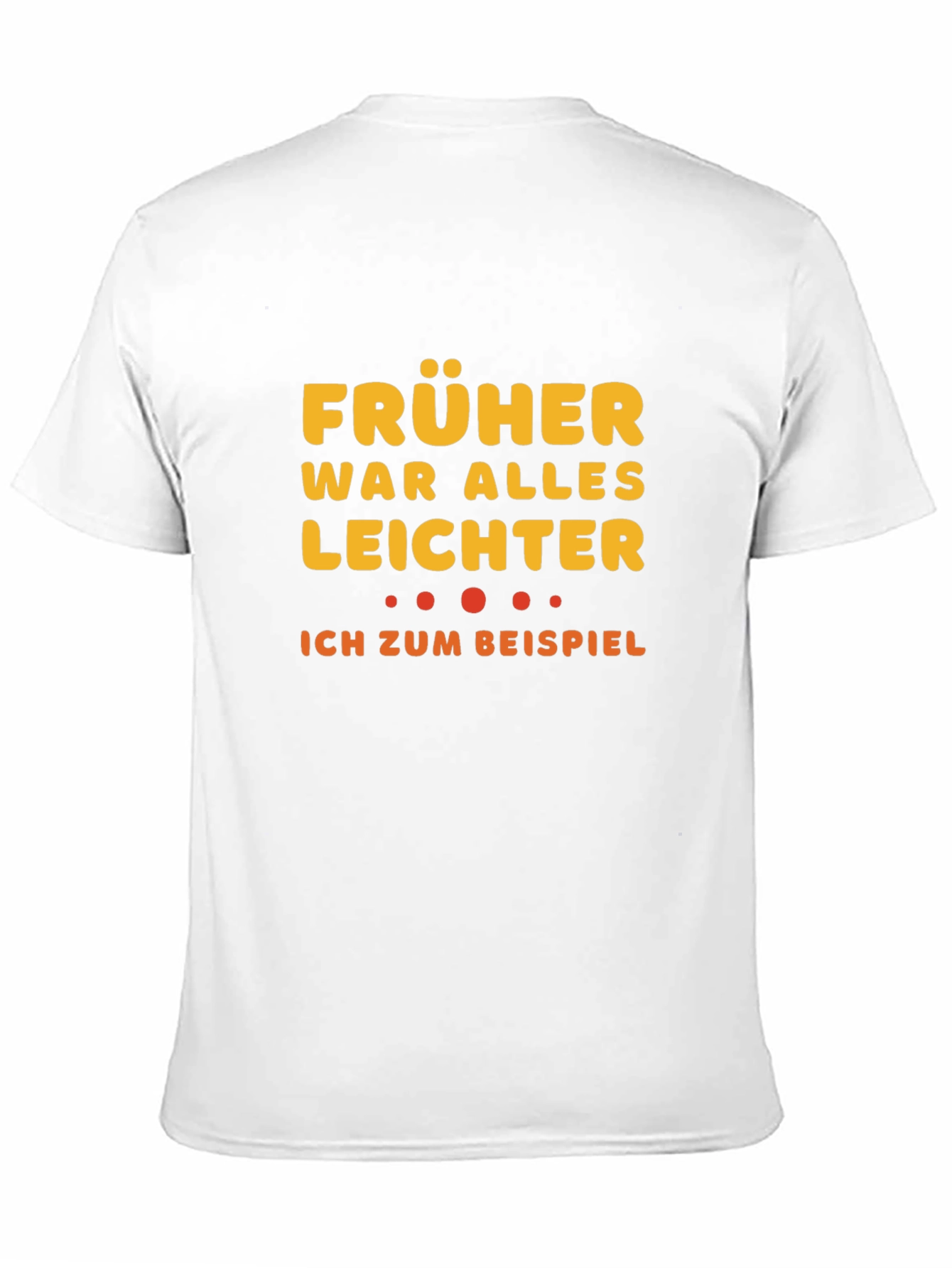 Funny German Früher War Alles Leichter T-Shirt