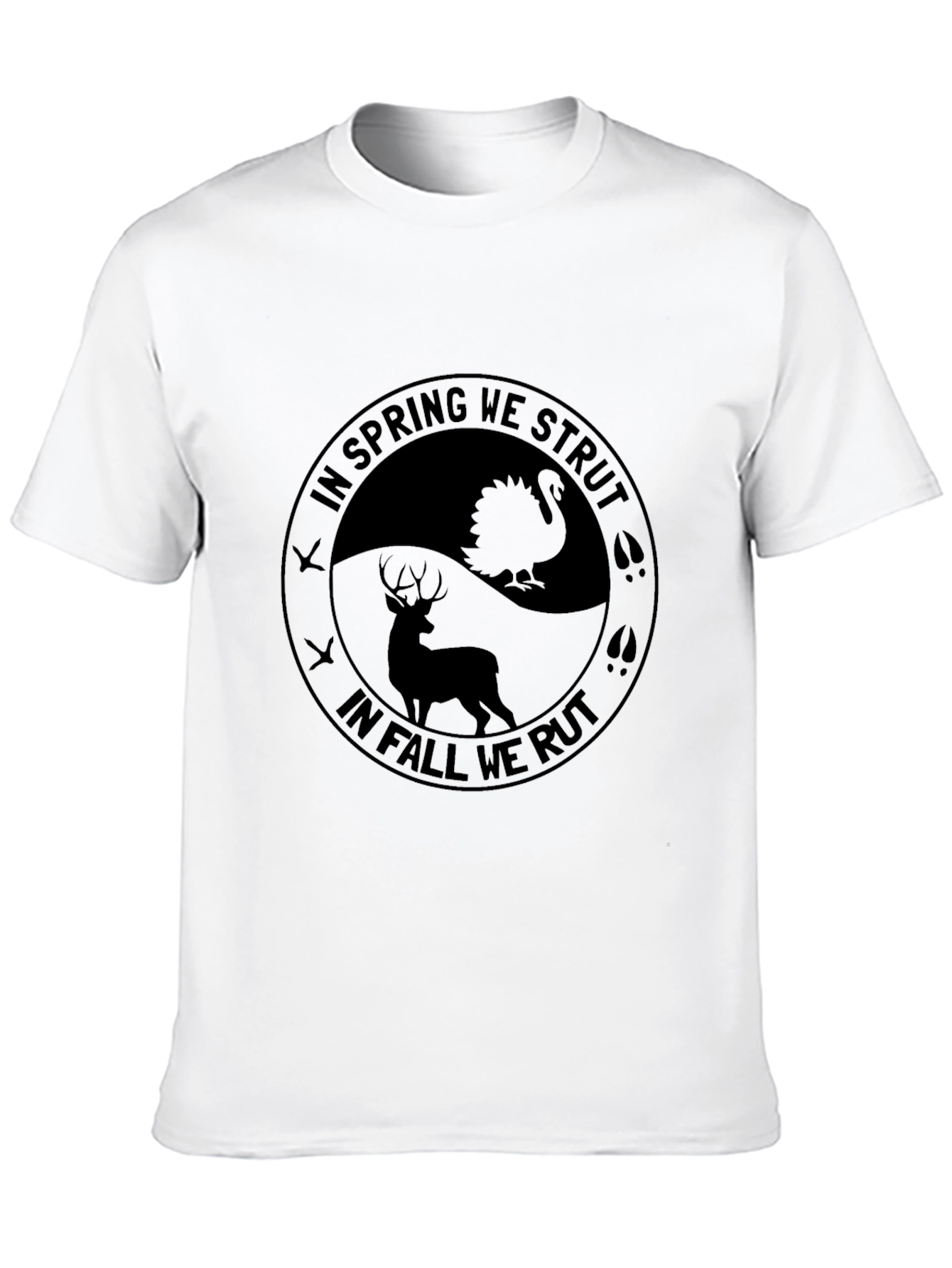 Hunting Season T-Shirt - Strut & Rut Design