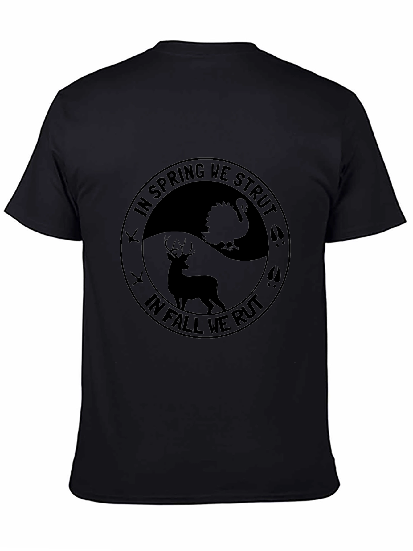 Hunting Season T-Shirt - Strut & Rut Design