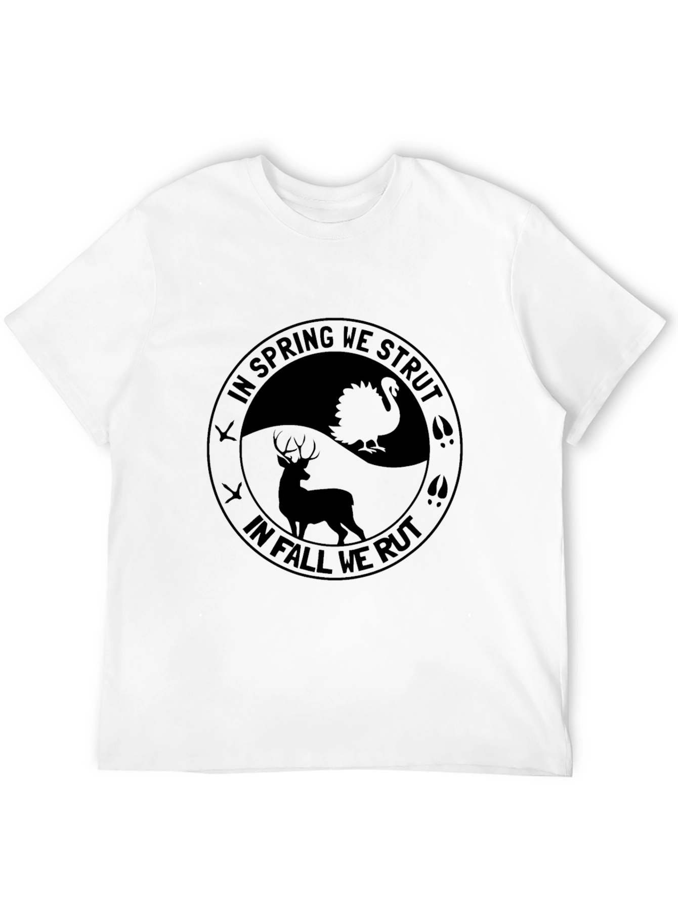 Hunting Season T-Shirt - Strut & Rut Design