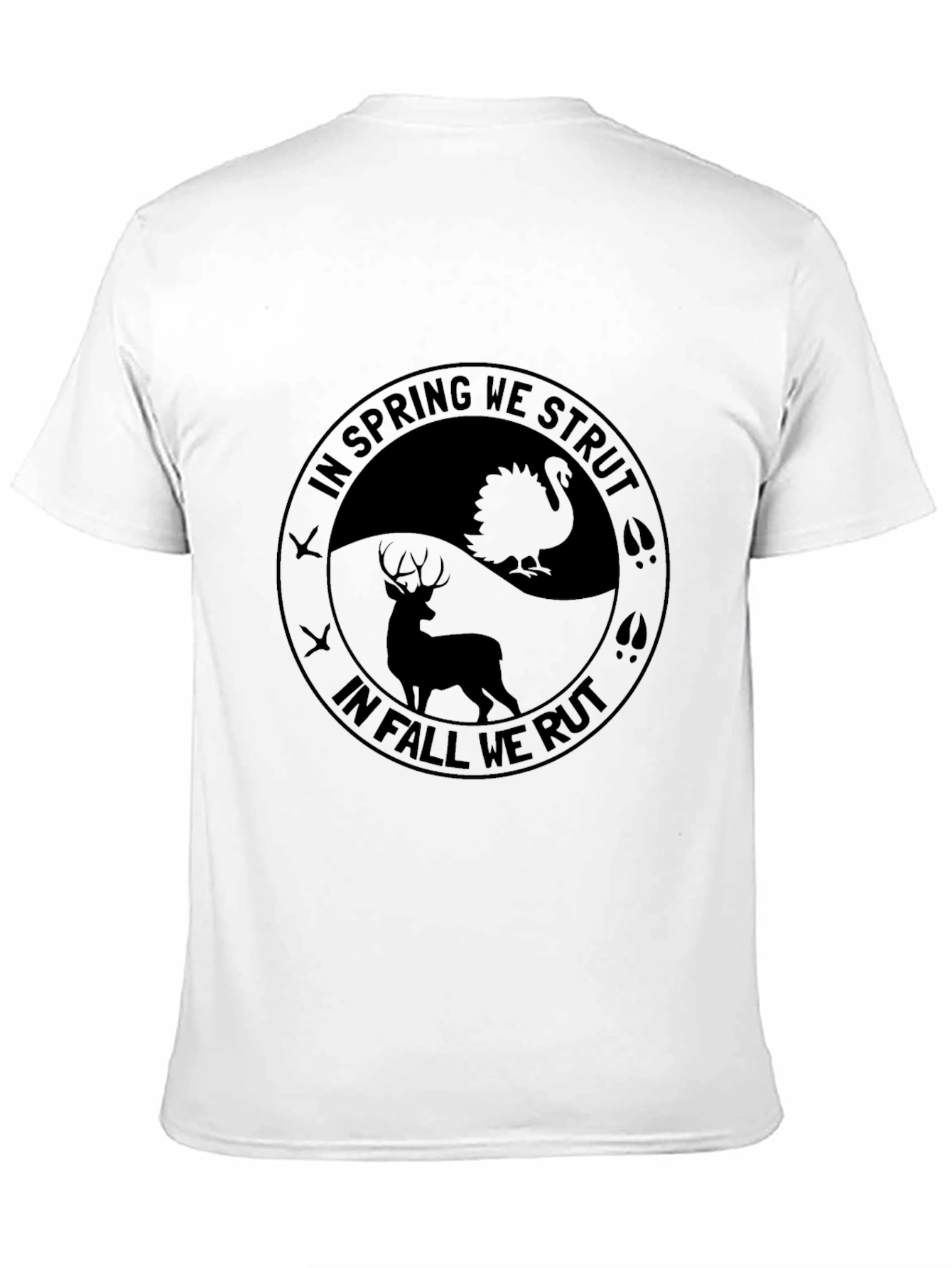 Hunting Season T-Shirt - Strut & Rut Design
