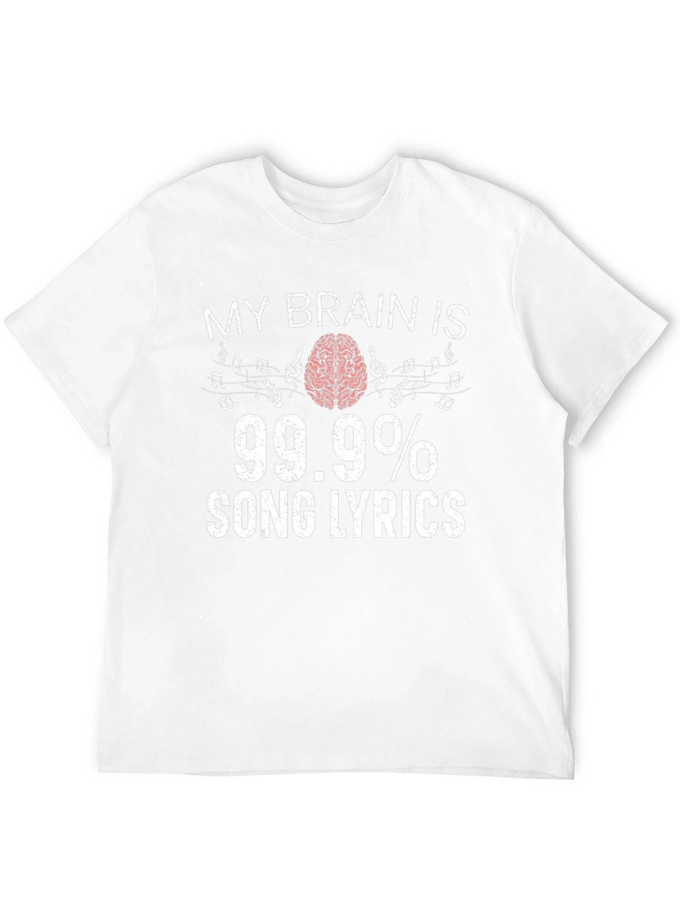 My Brain is 99.9% Song Lyrics Graphic Tee