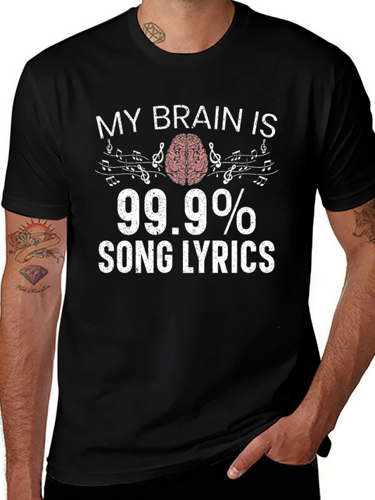 My Brain is 99.9% Song Lyrics Graphic Tee