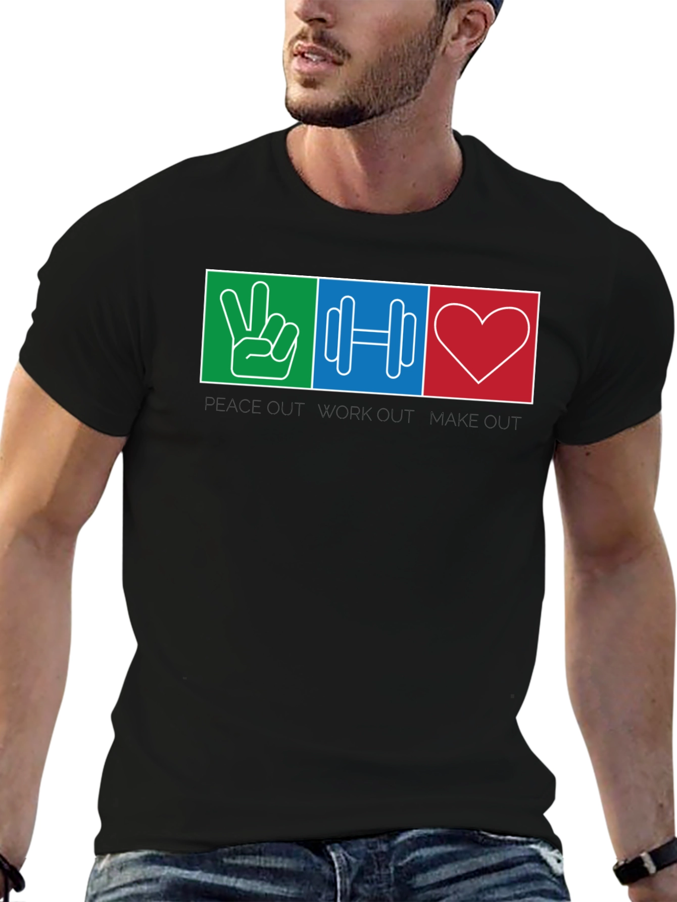 Peace Out Workout Make Out T-Shirt