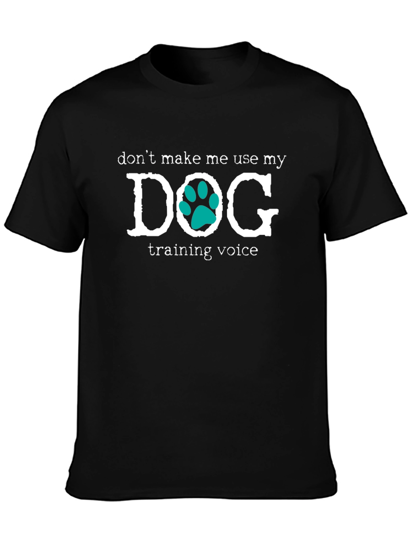 Dog Training Voice Novelty T-Shirt