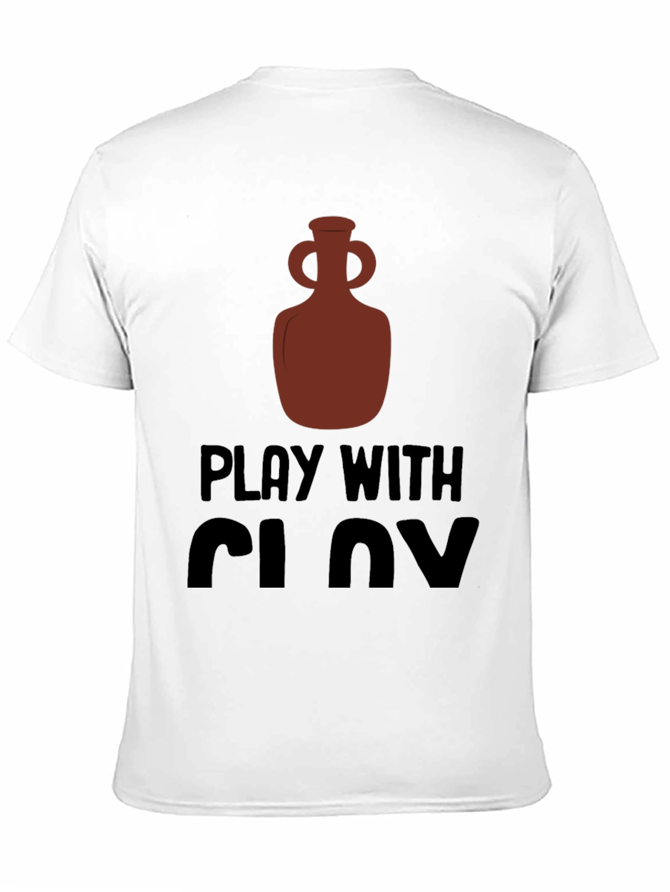 Play With Clay Graphic Tee Pottery Lover T-Shirt