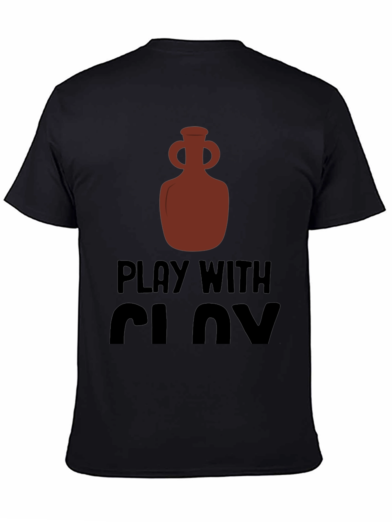 Play With Clay Graphic Tee Pottery Lover T-Shirt