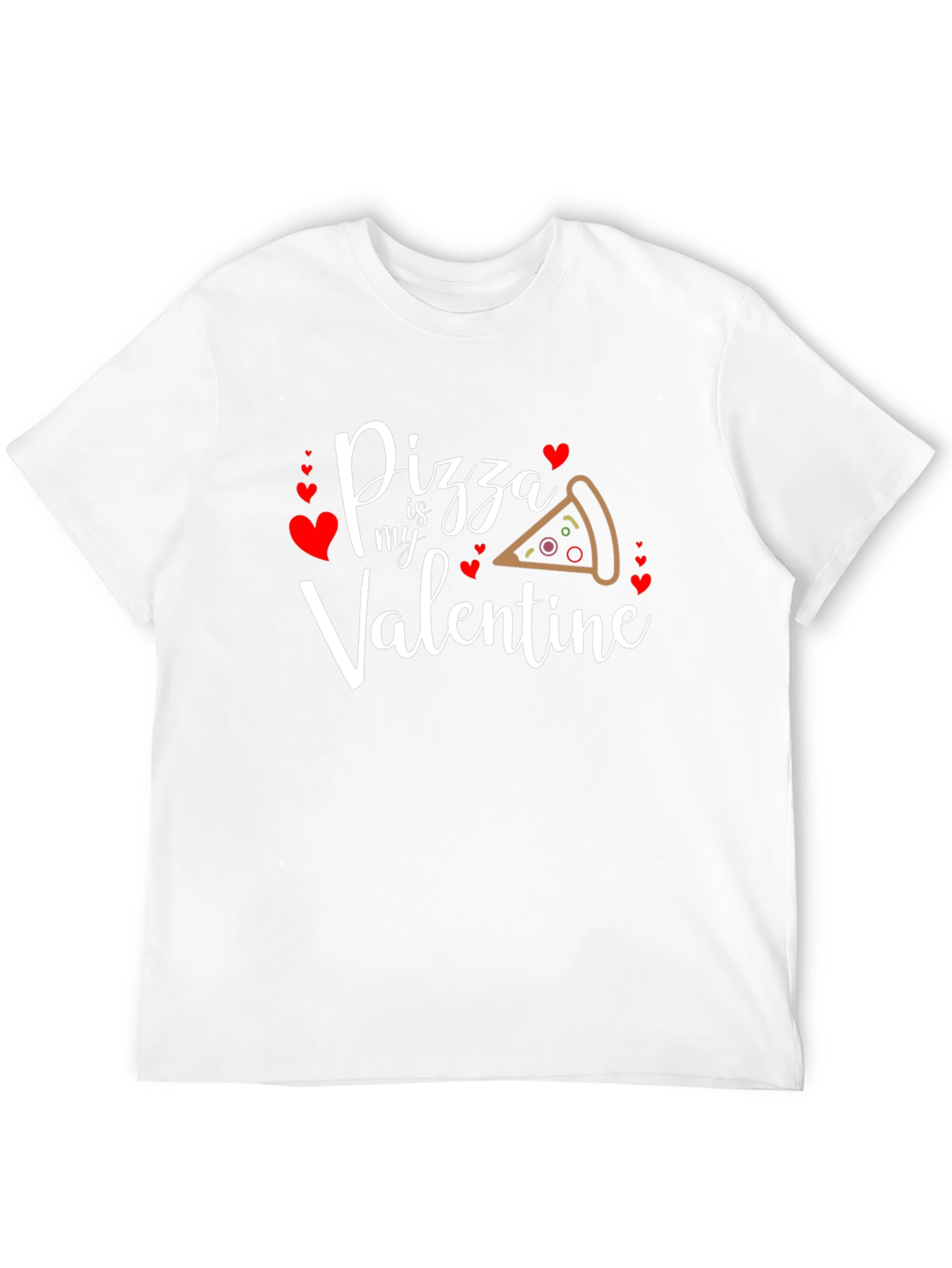 Pizza is My Valentine Graphic T-Shirt