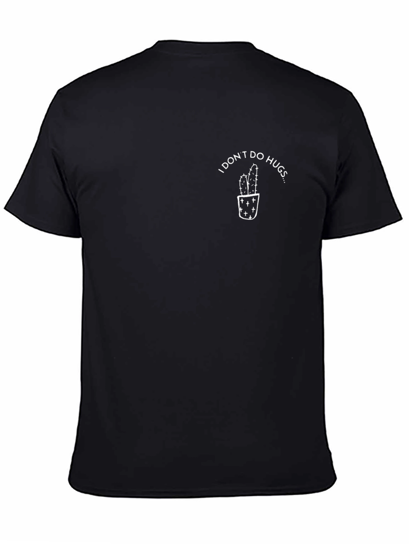 I Dont Do Hugs Cactus Graphic Tee