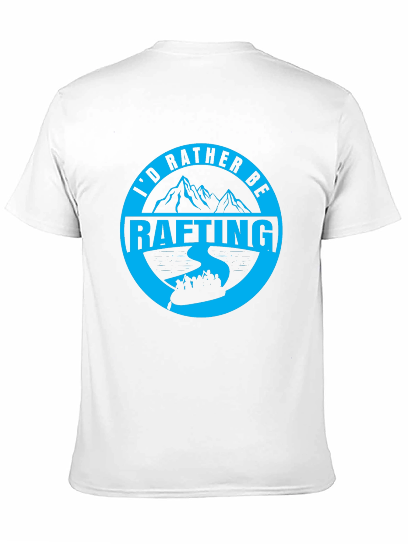 Id Rather Be Rafting T-Shirt
