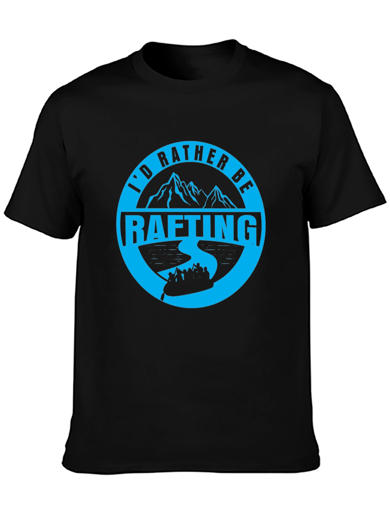 Id Rather Be Rafting T-Shirt
