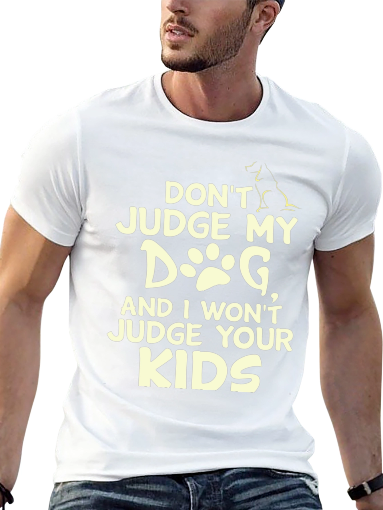 Dont Judge My Dog T-Shirt - Novelty Tee