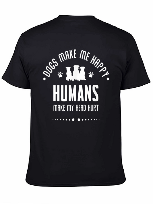 Dogs Make Me Happy T-Shirt
