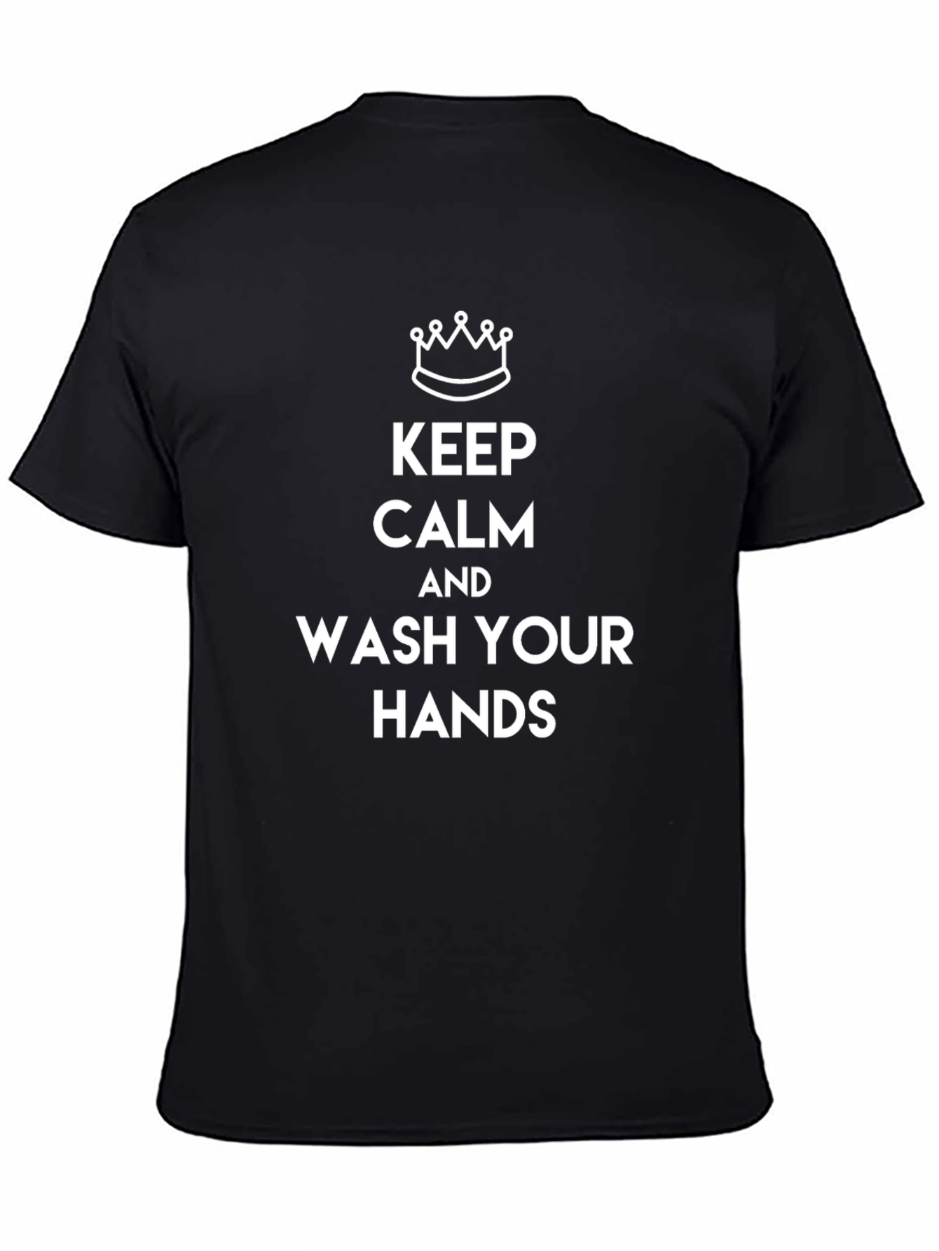 Keep Calm & Wash Your Hands T-Shirt