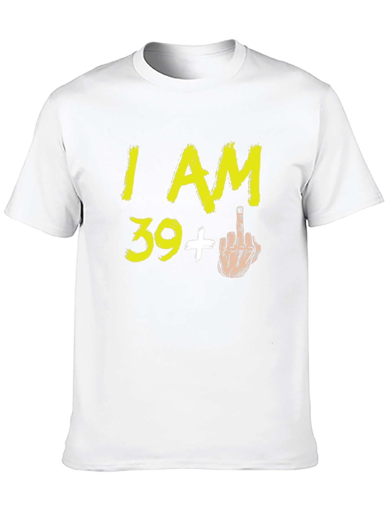Funny 39+ Middle Finger Graphic T-Shirt