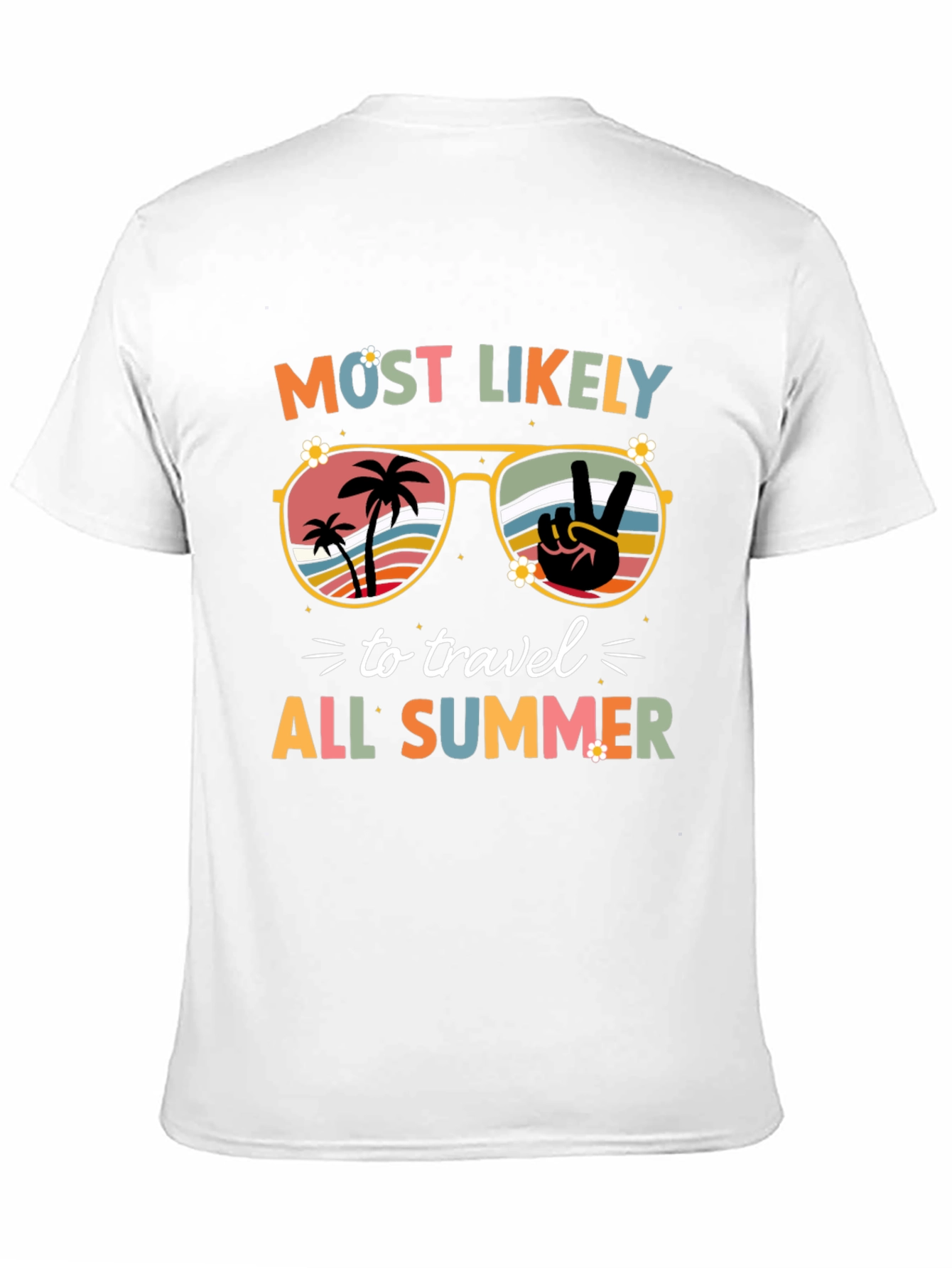 Most Likely to Travel All Summer T-Shirt