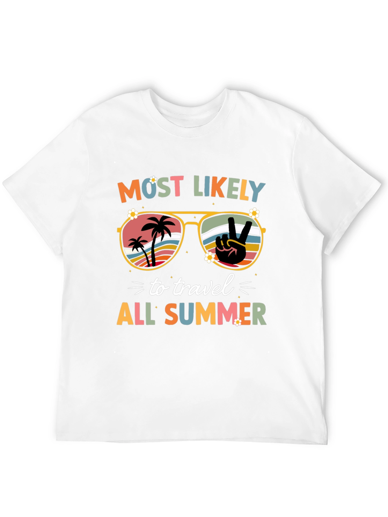 Most Likely to Travel All Summer T-Shirt