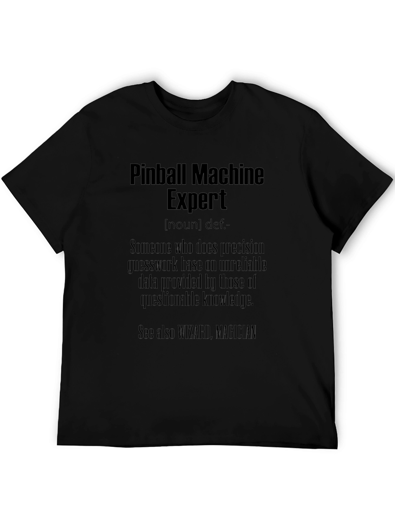 Pinball Machine Expert T-Shirt