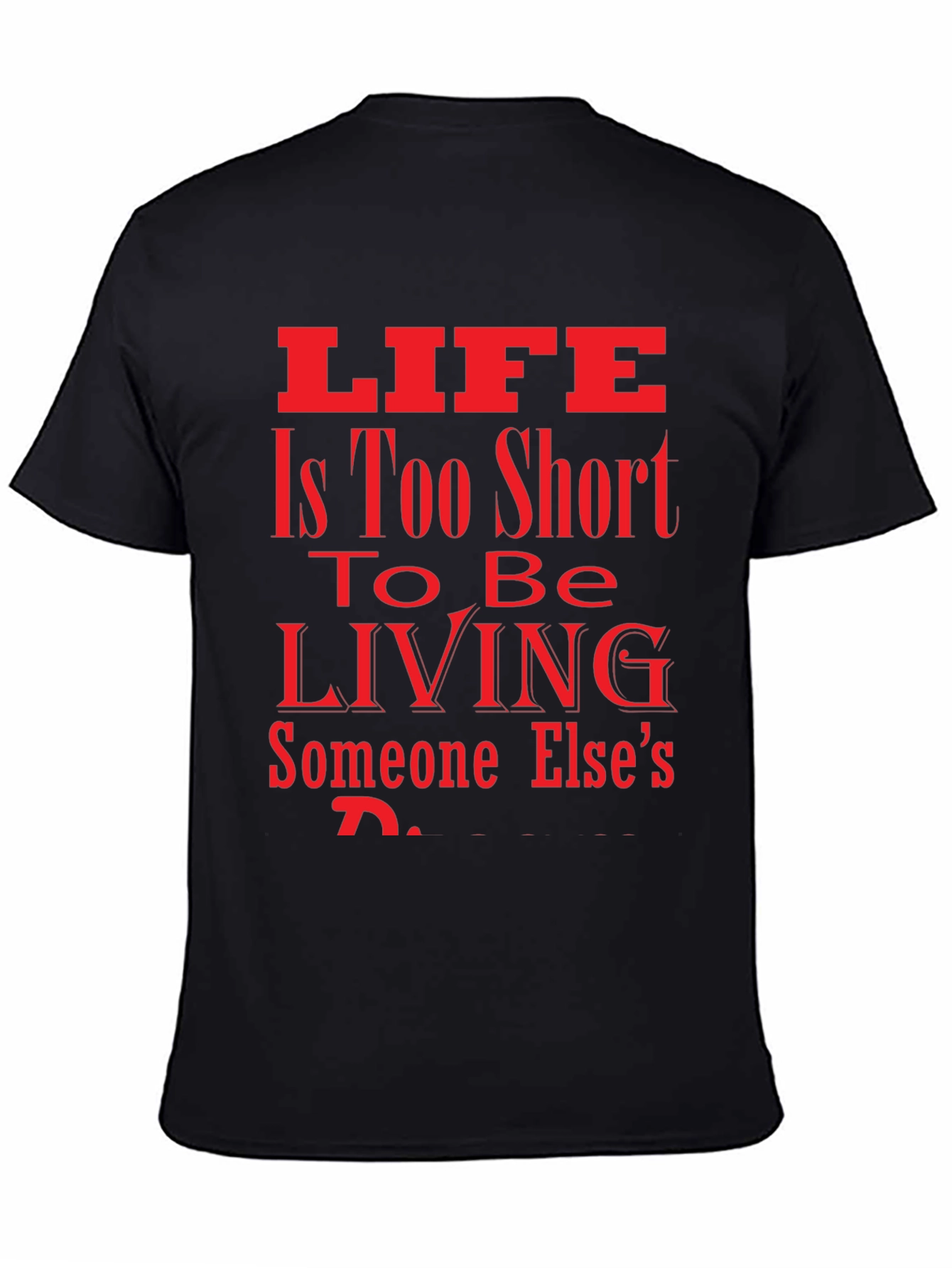 Lifes Too Short Black Graphic Tee