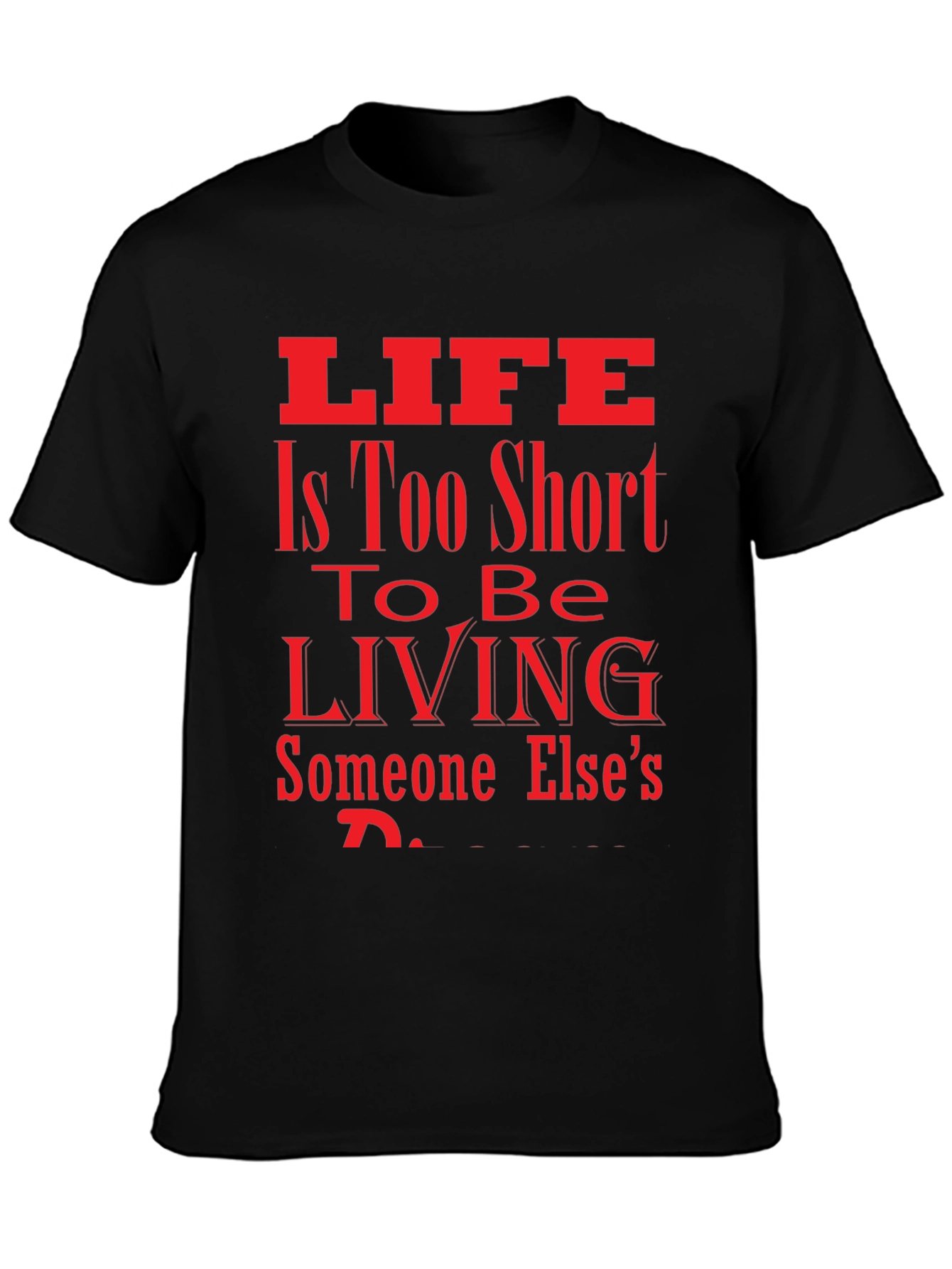 Lifes Too Short Black Graphic Tee
