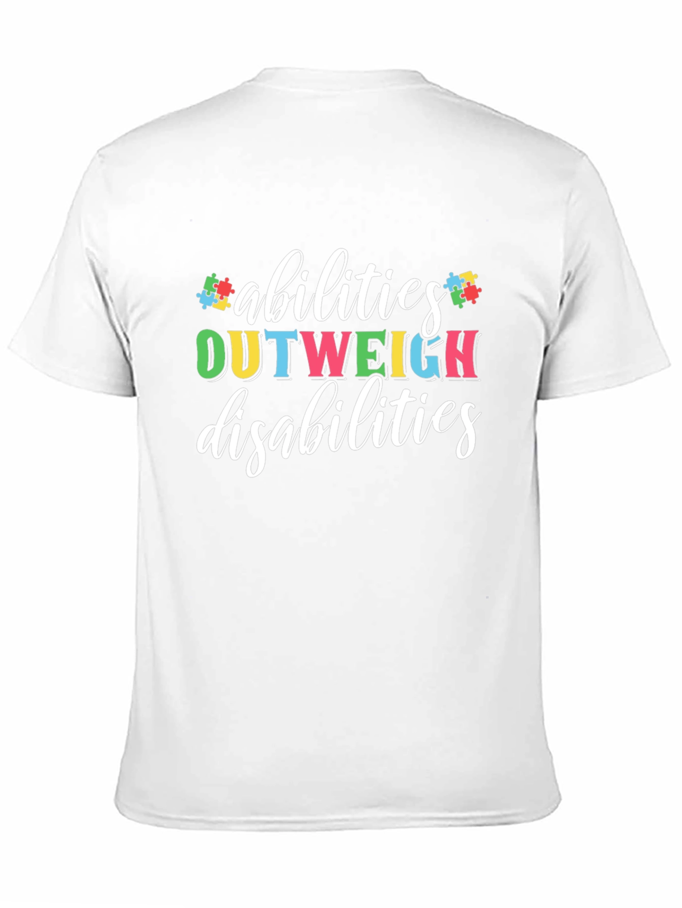 Abilities Outweigh Disabilities Autism Awareness T-Shirt