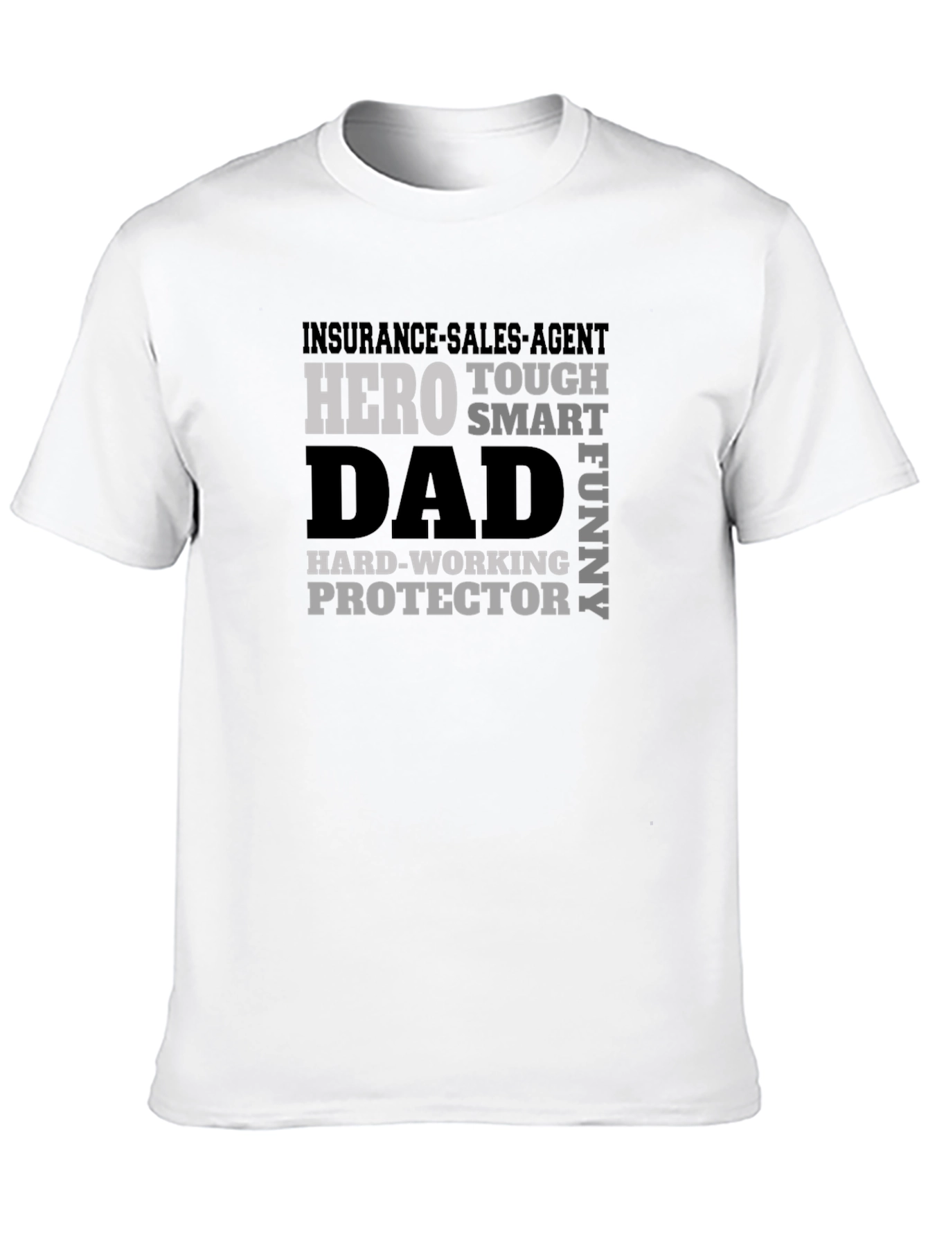 Insurance Sales Agent Hero Dad T-Shirt