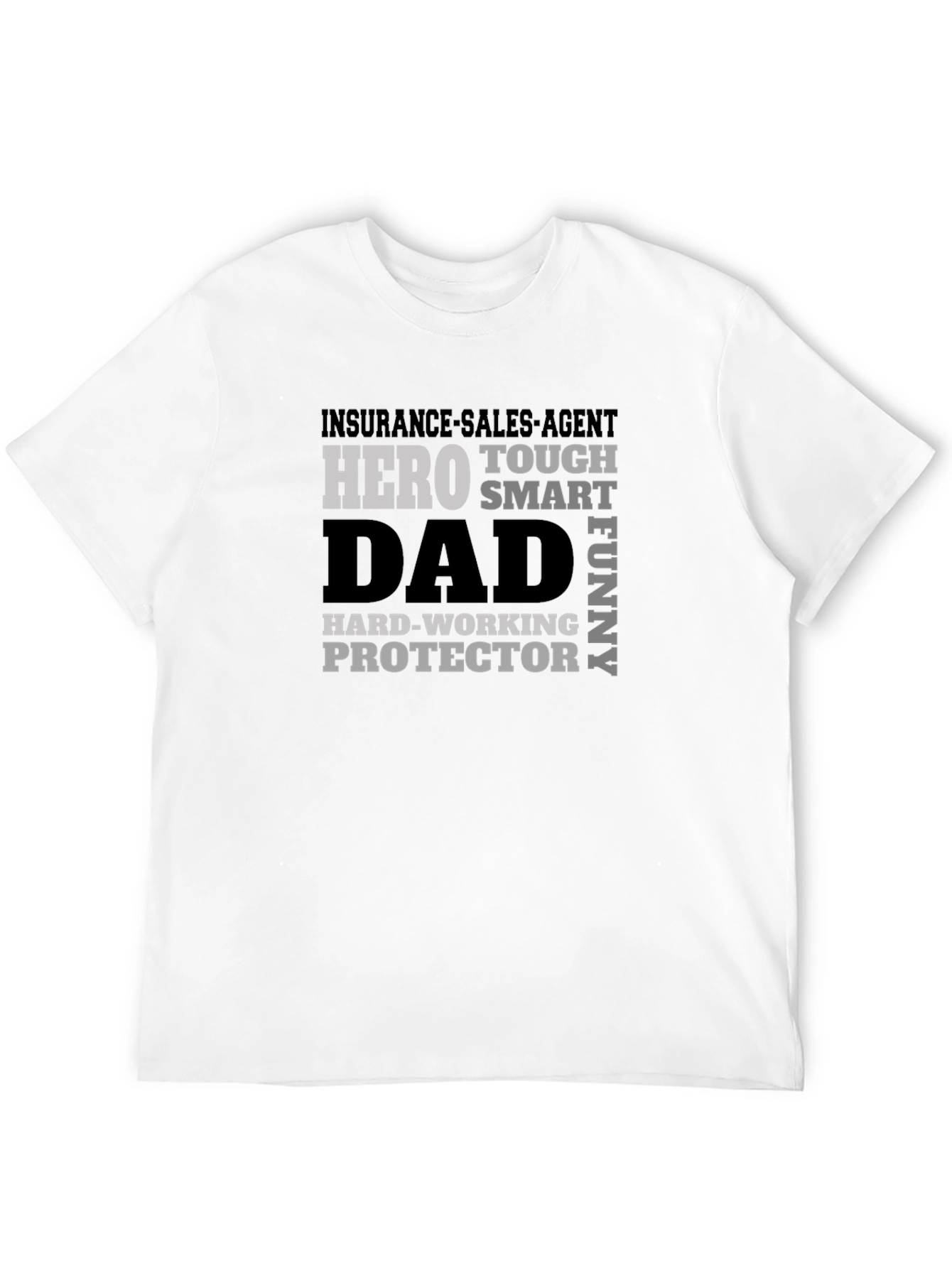 Insurance Sales Agent Hero Dad T-Shirt