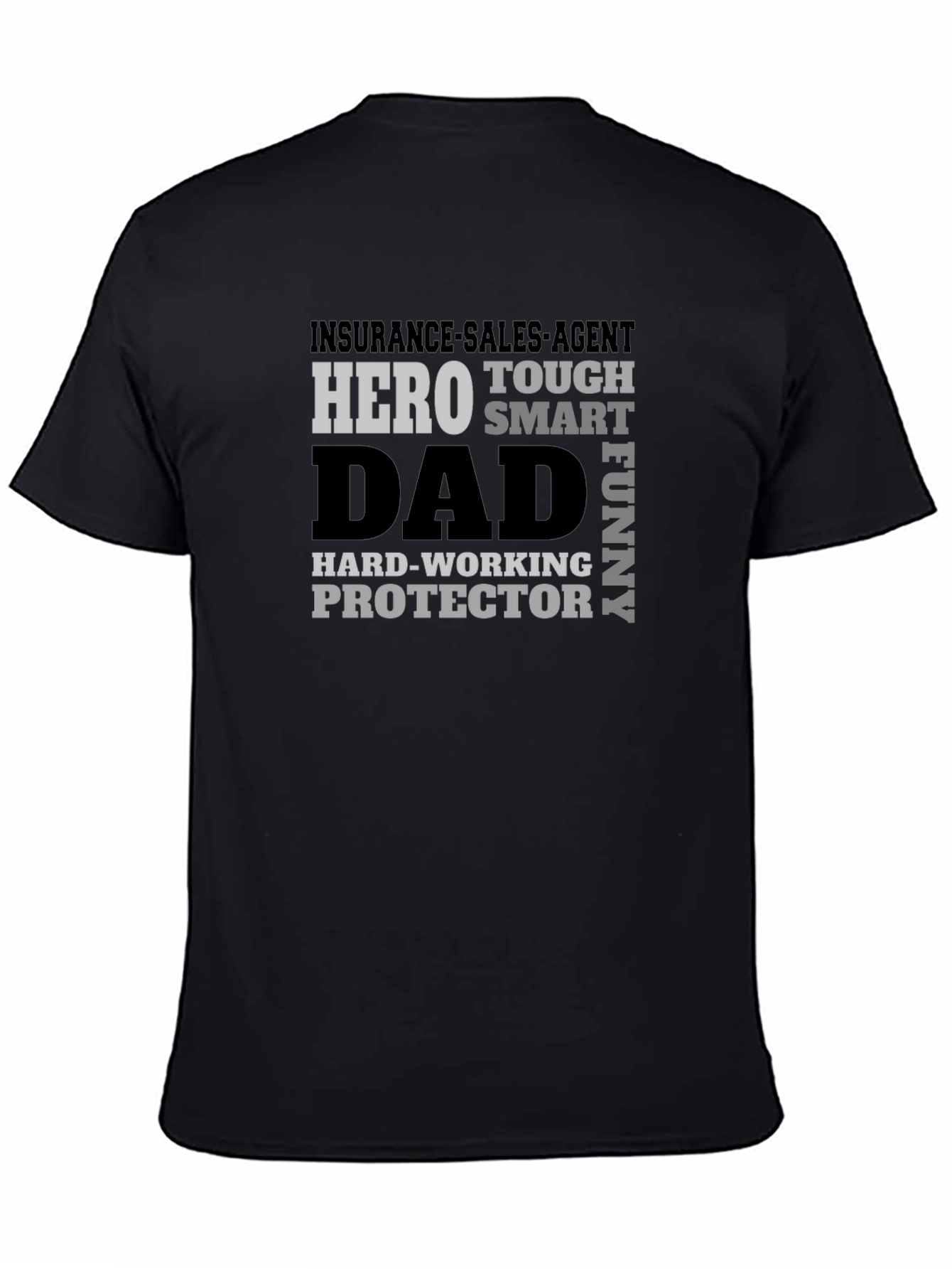 Insurance Sales Agent Hero Dad T-Shirt